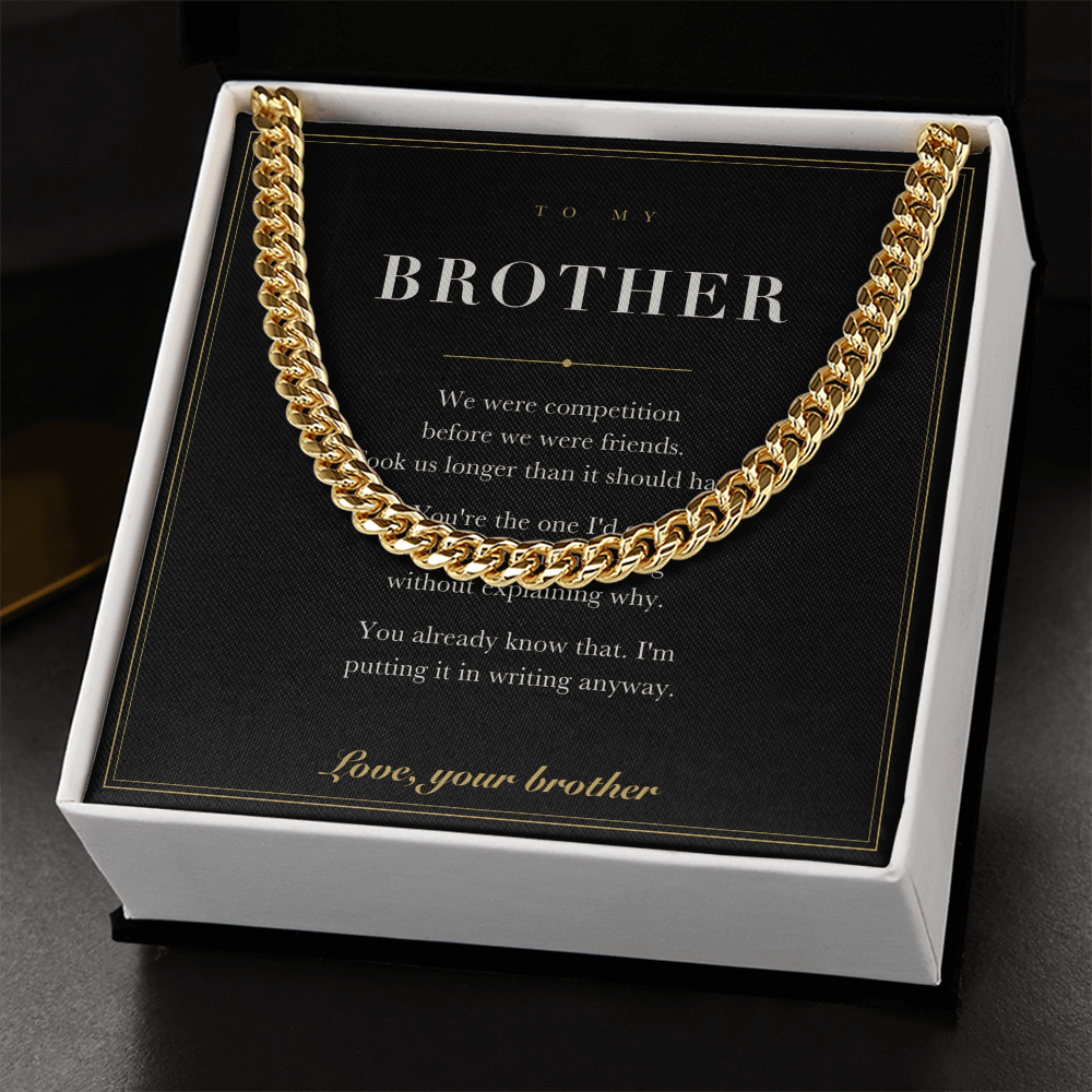 To My Brother — Cuban Link Chain with Message Card
