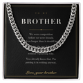 To My Brother — Cuban Link Chain with Message Card