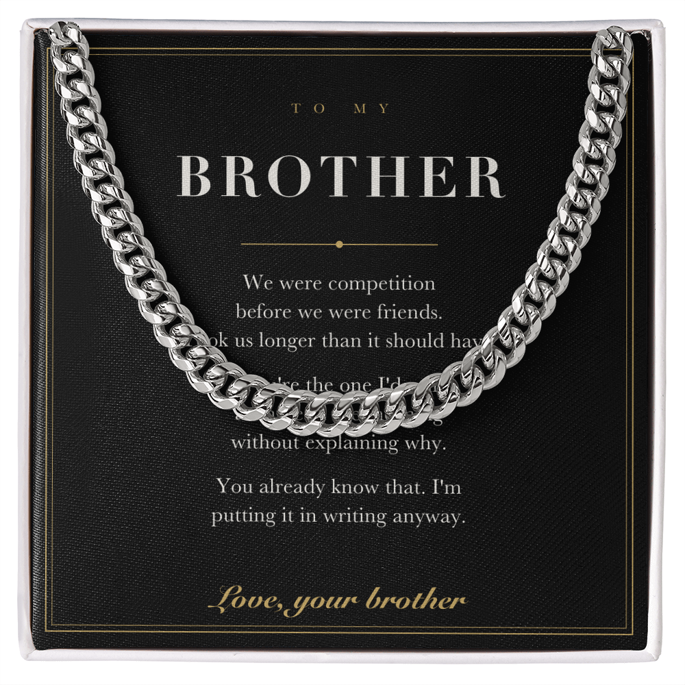 To My Brother — Cuban Link Chain with Message Card
